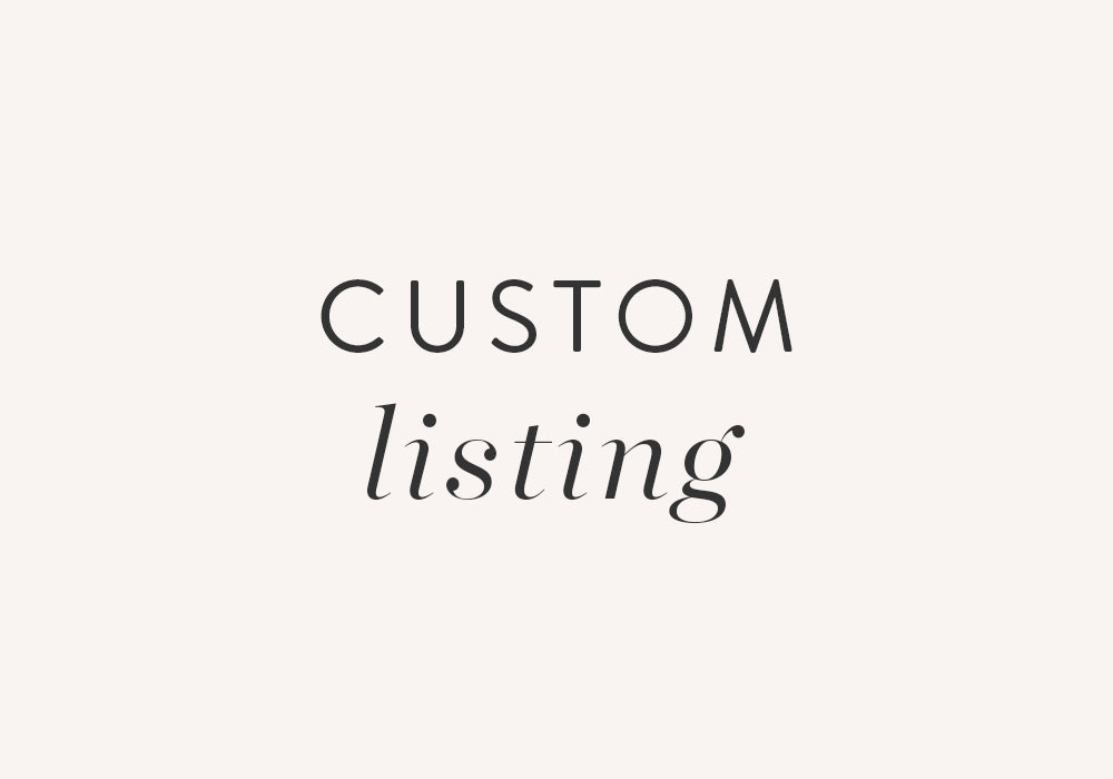 Custom listing for Audrey